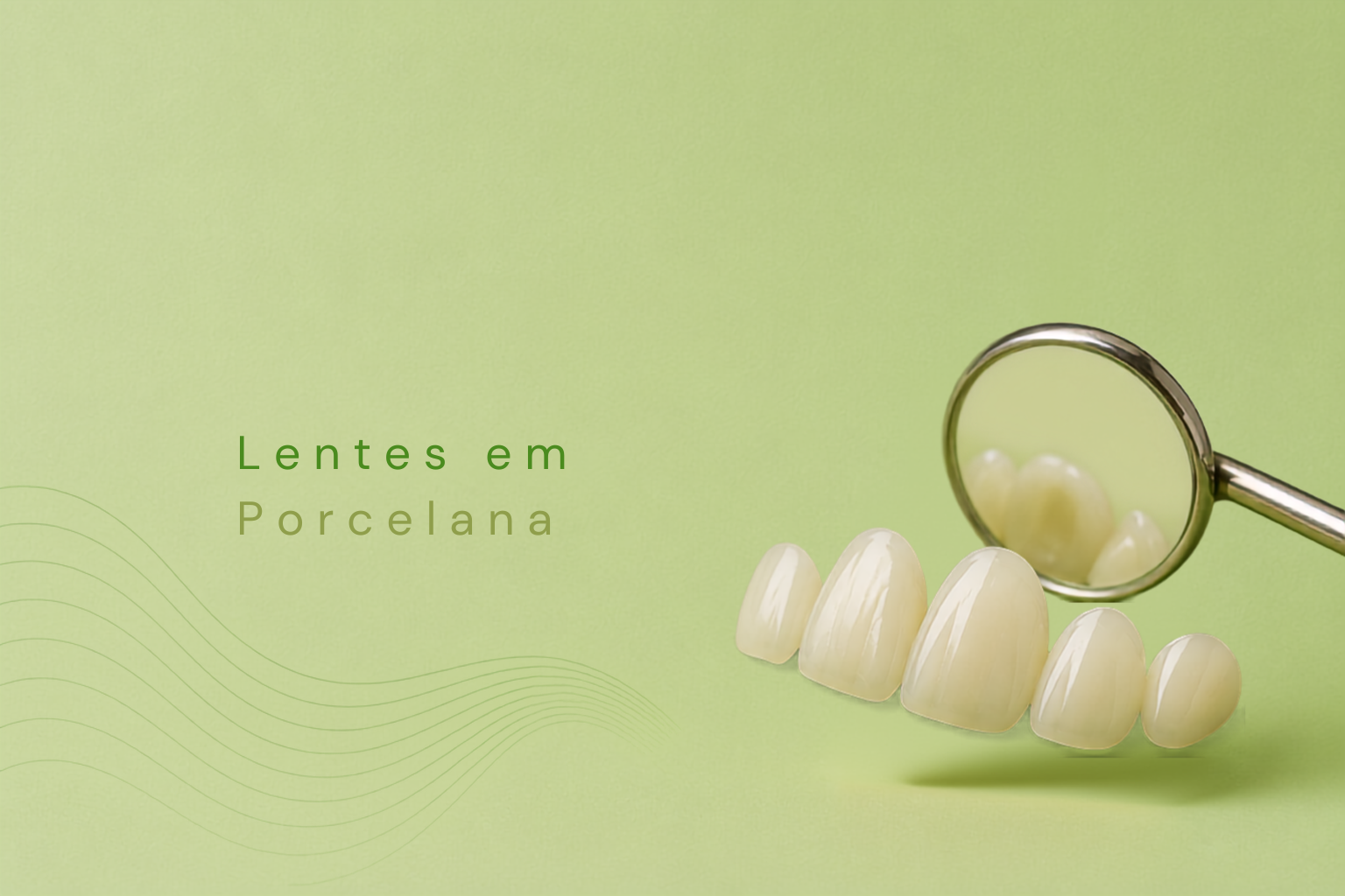 Lentes em Porcelana